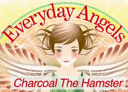 Marquee_EverydayAngels_CharcoaltheHamster