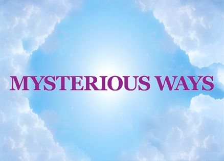 Clouds, Blue Sky and the words: Mysterious Ways