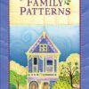 Family Patterns - Patchwork Mysteries - Book 1