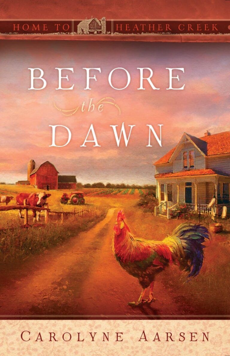 Before the Dawn - Home to Heather Creek - Book 1 -15320