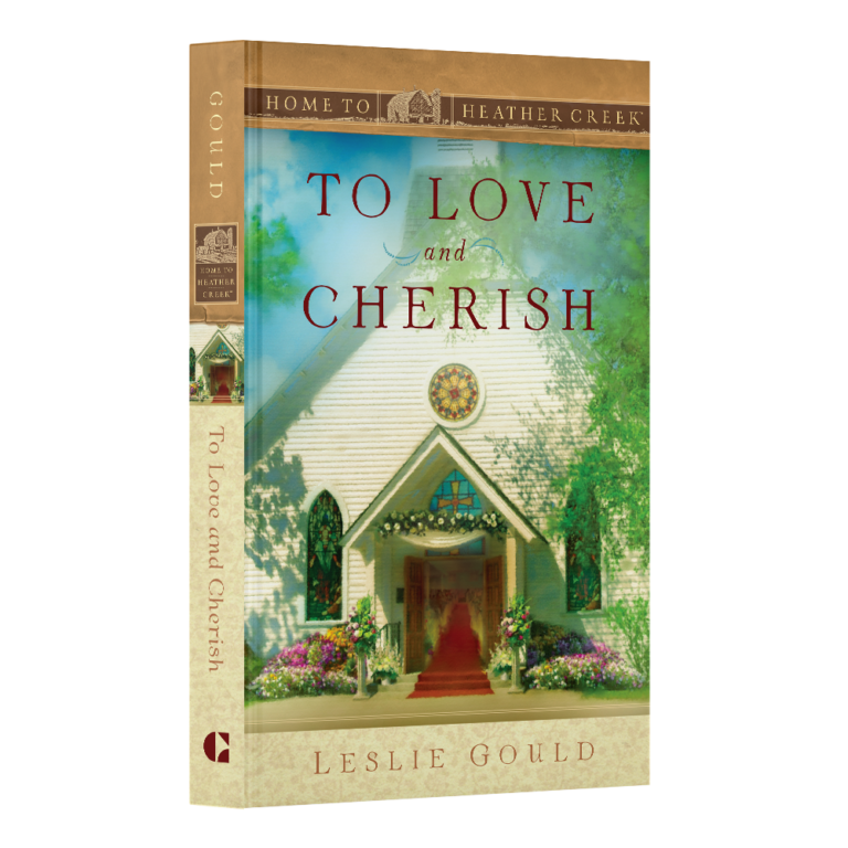 To Love and Cherish - Home to Heather Creek - Book 19-27758