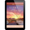 Every Sunrise - Home to Heather Creek - Book 7-18473