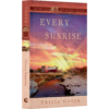 Every Sunrise - Home to Heather Creek - Book 7-18470