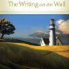 The Writing on the Wall Hardcover