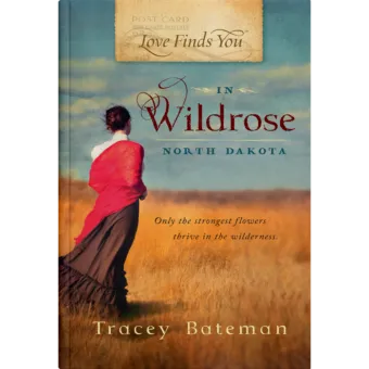 Love Finds You in Wildrose, North Dakota Book Cover