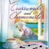 Crosswords and Chamomile Book Cover