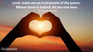 Lord, make me an instrument of thy peace