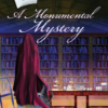 A Monumental Mystery - Tearoom Mysteries - Hardcover Edition