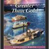 Greater Than Gold - SWI 4