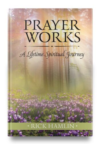 Prayer Works by Rick Hamlin