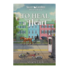 Sweet Carolina Mysteries Book 9: To Heal a Heart - Harcover-0