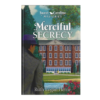 Sweet Carolina Mysteries Book 11: Merciful Secrecy - Hardcover-0