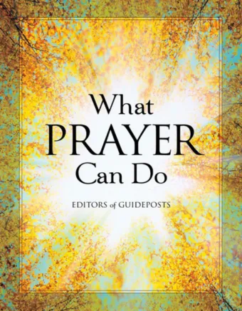 What Prayer Can Do