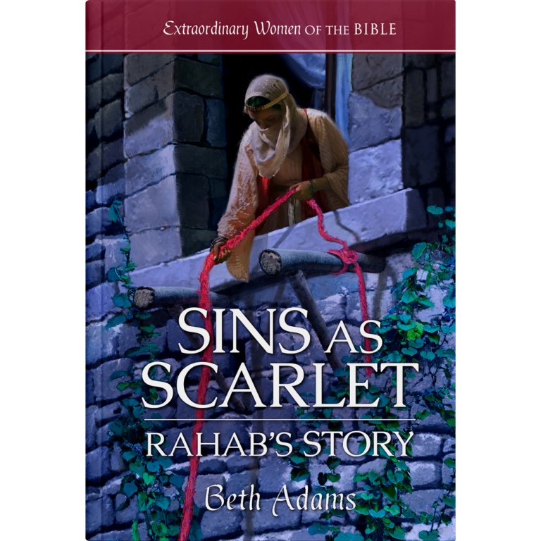 Extraordinary Women of the Bible Book 2 - Sins as Scarlet: Rahab’s Story -0