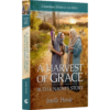 Extraordinary Women of the Bible Book 3 - A Harvest of Grace Ruth and Naomi's Story -20156