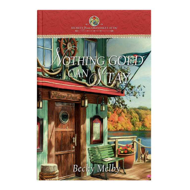 Secrets From Grandma's Attic Book 18: Nothing Gold Can Stay - Hardcover-0