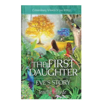 Extraordinary Women of the Bible Book 12 - The First Daughter: Eve's Story-0