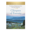 Witnessing Heaven Book 11: Glimpses of Eternity - Hardcover-0